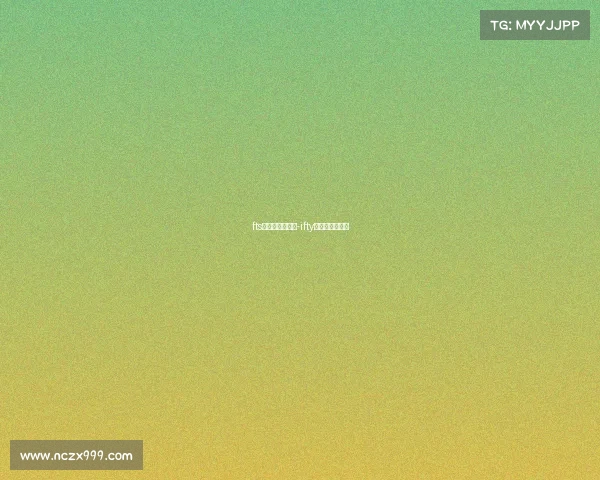 fts电子竞技俱乐部-ifty电子竞技俱乐部 fts电子竞技俱乐部-ifty电子竞技俱乐部